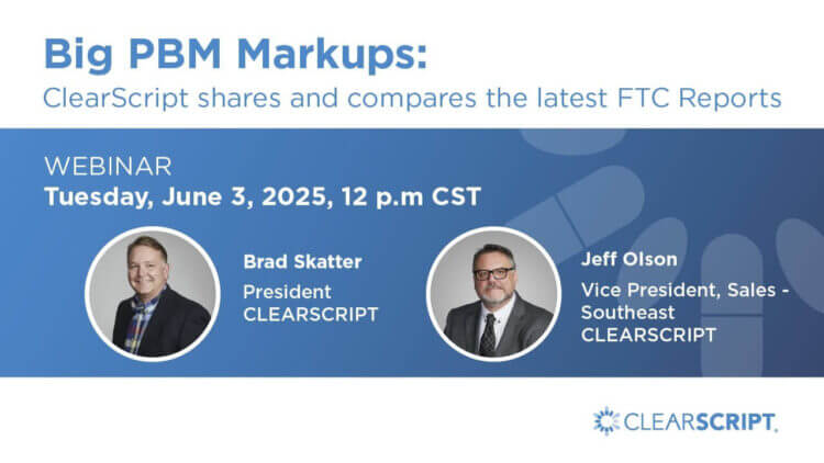 Big PBM Markups: ClearScript shares and compares the latest FTC Reports